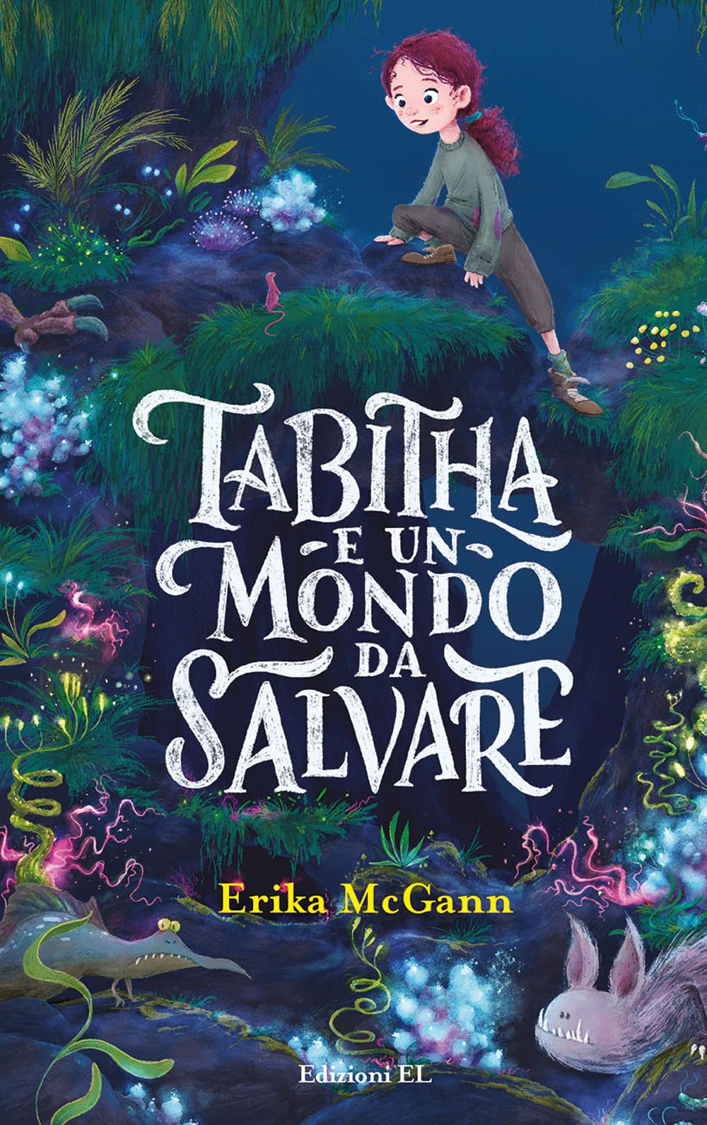 Tabitha e un mondo da salvare. Ediz. illustrata (Narrativa) Natural Sciences