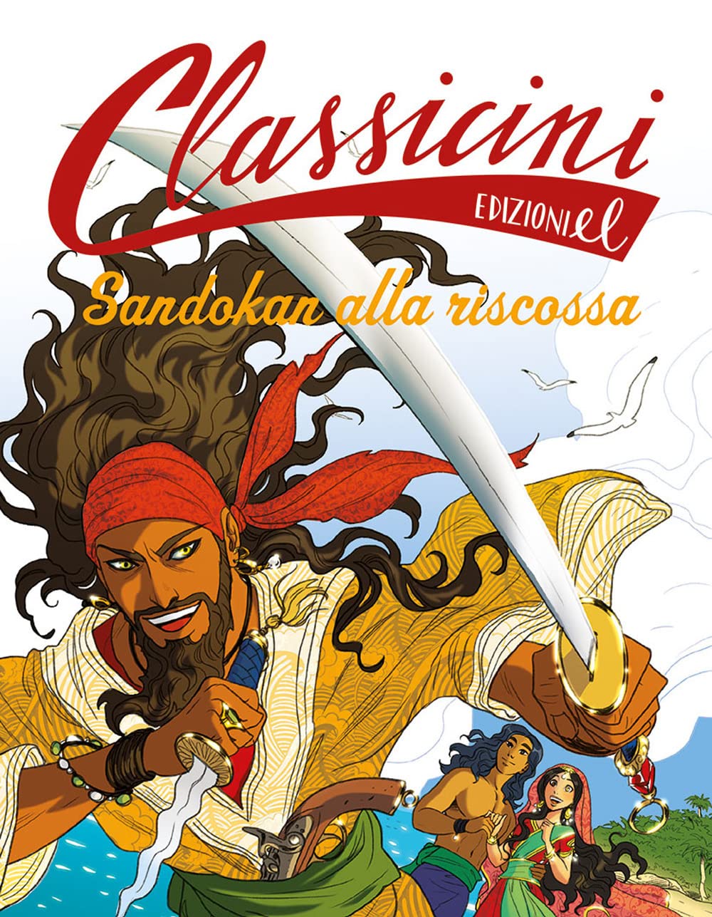 Sandokan alla riscossa. Classicini. Ediz. a colori Novels & Short Stories