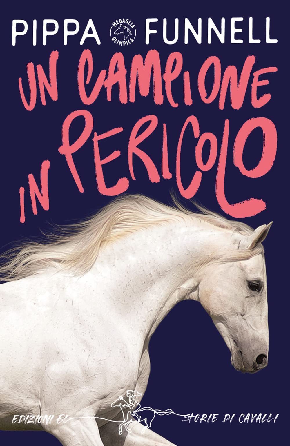 Un campione in pericolo. Storie di cavalli Novels & Short Stories