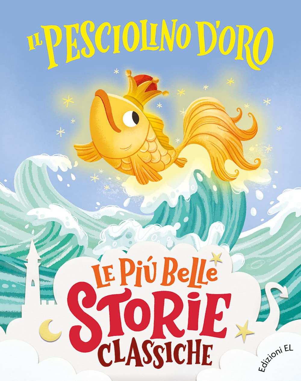 Il pesciolino d'oro. Ediz. a colori book
