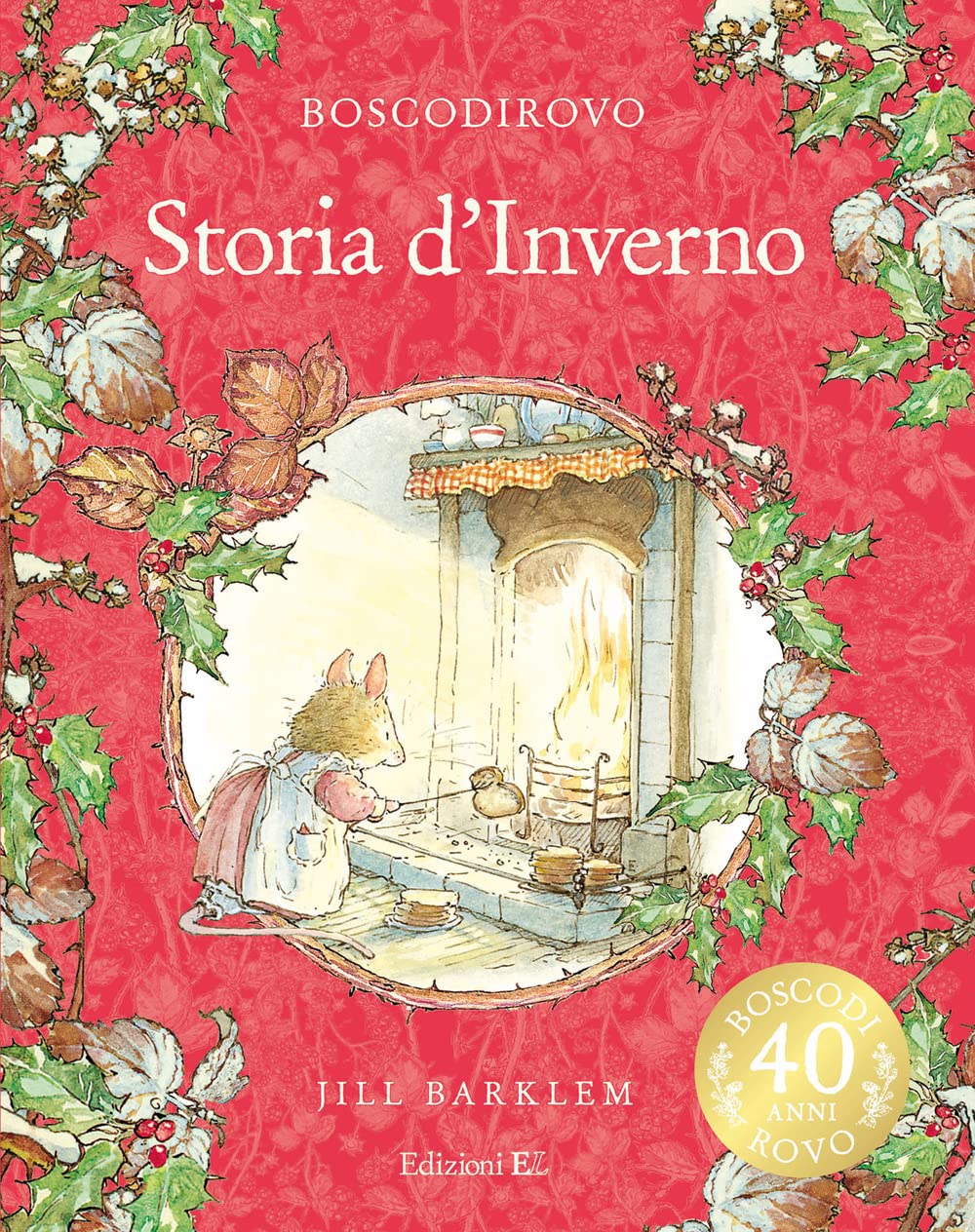 Storia d'inverno. Ediz. a colori. Ediz. deluxe book