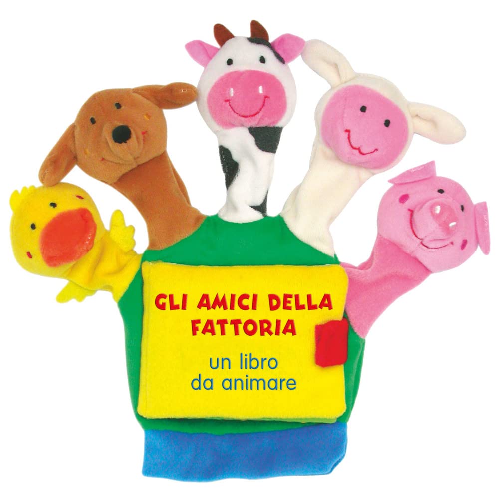 Gli amici della fattoria. Un libro da animare. Ediz. a colori book