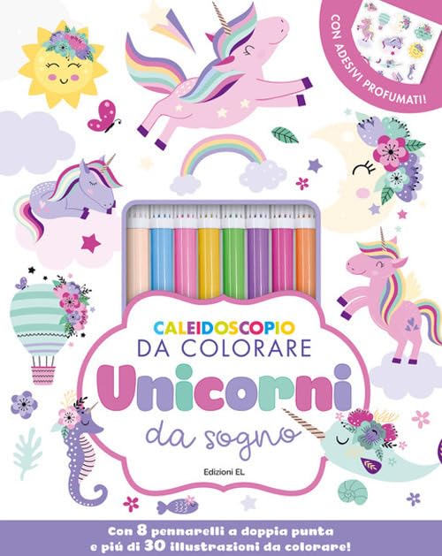 Caleidoscopio da colorare. Unicorni da sogno. Ediz. illustrata. Con 8 pennarelli. Con Adesivi book