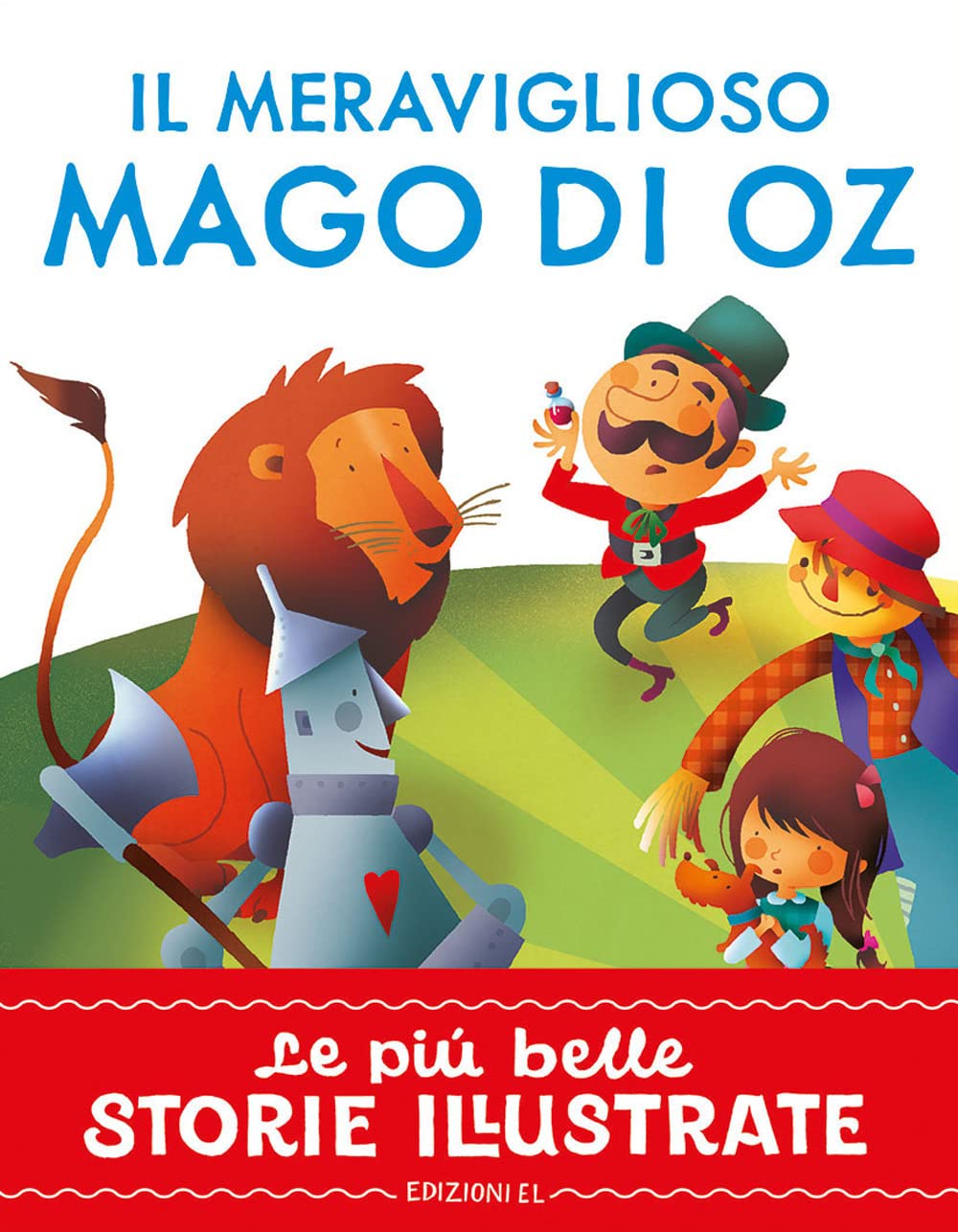 Il meraviglioso Mago di Oz. Stampatello maiuscolo. Ediz. a colori book