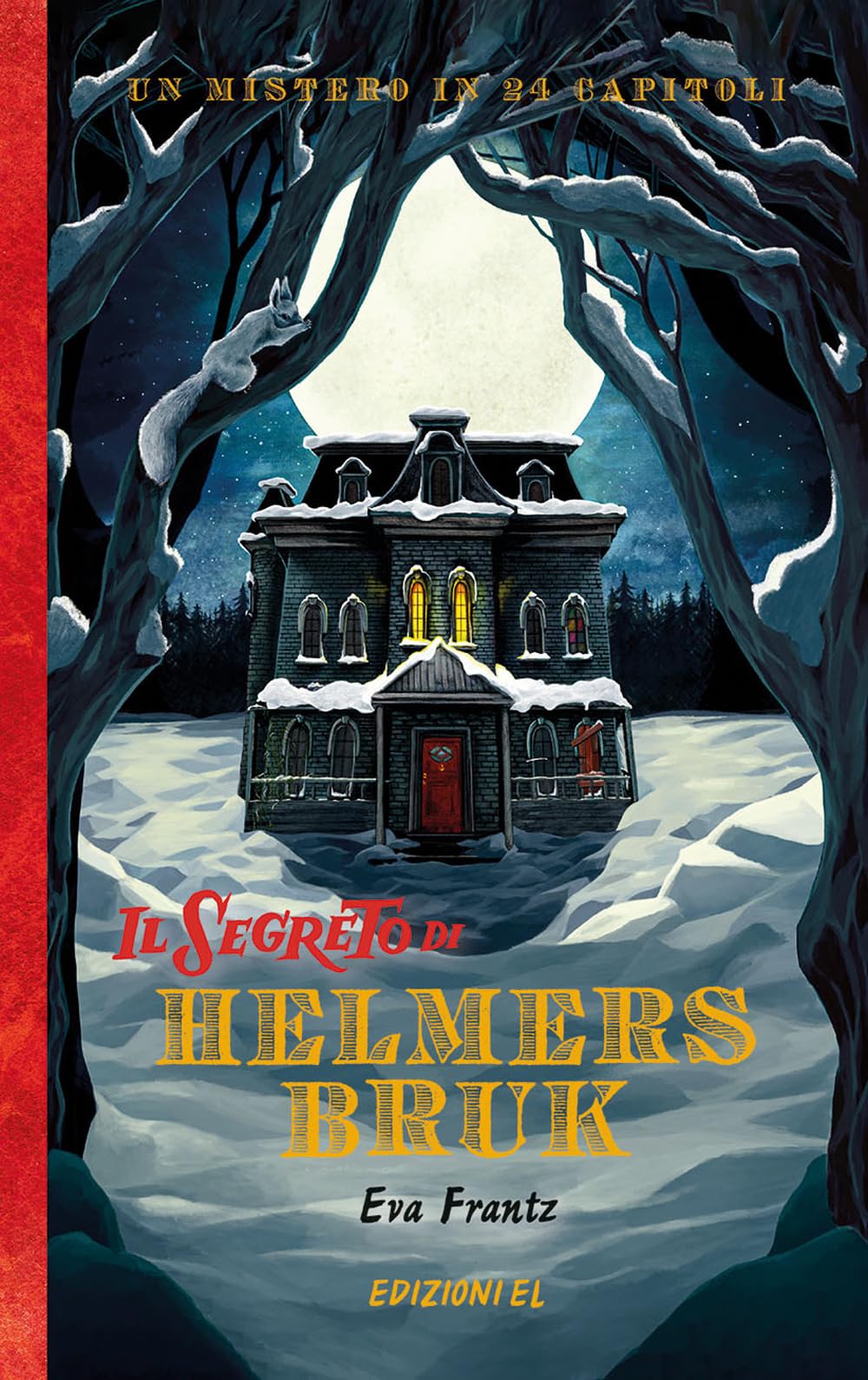 Il segreto di Helmersbruk Novels & Short Stories