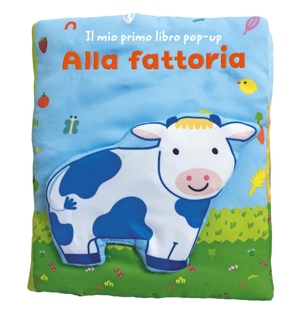 Alla fattoria. Il mio primo libro pop-up. Ediz. a colori book