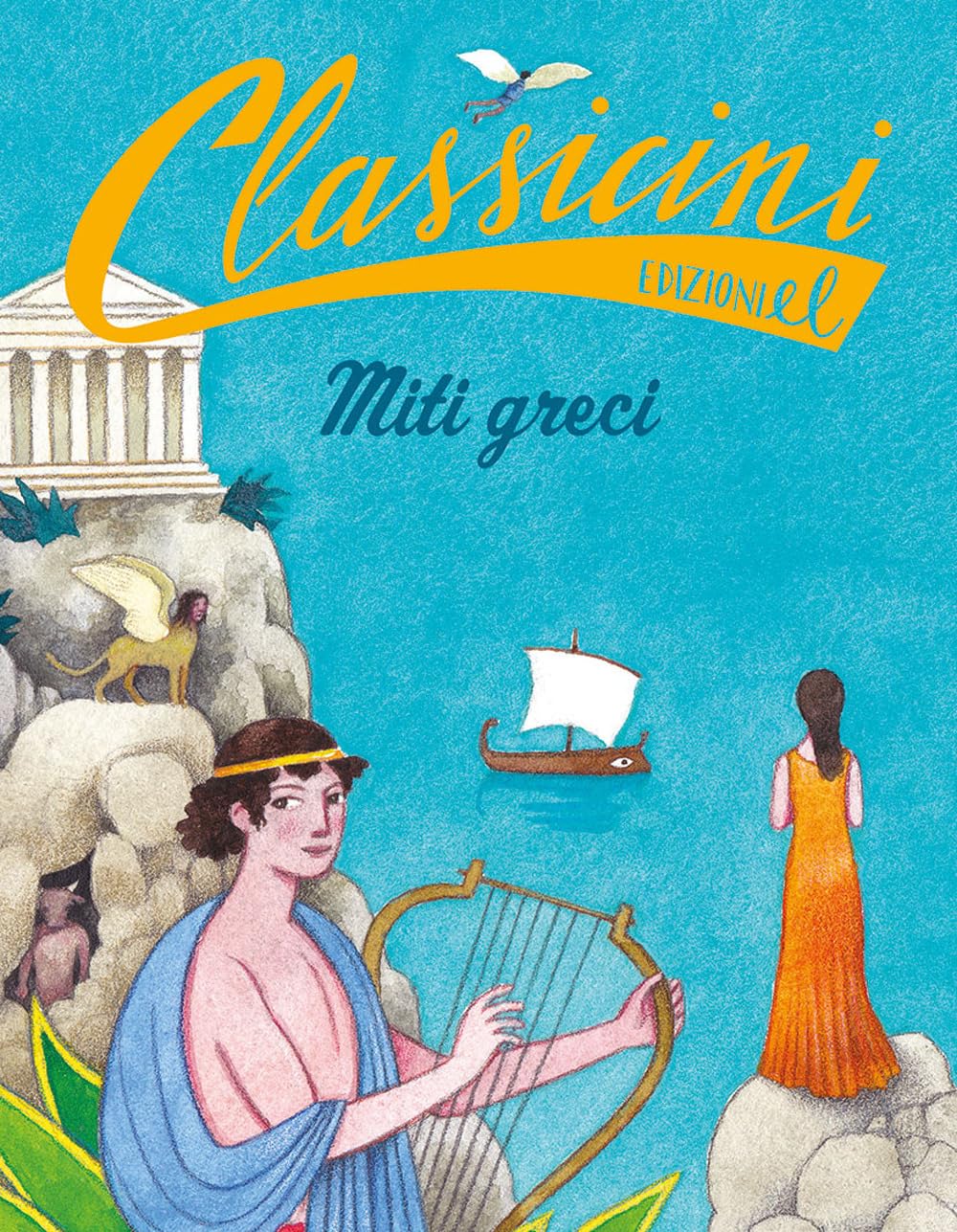 Miti greci. Classicini. Ediz. a colori book