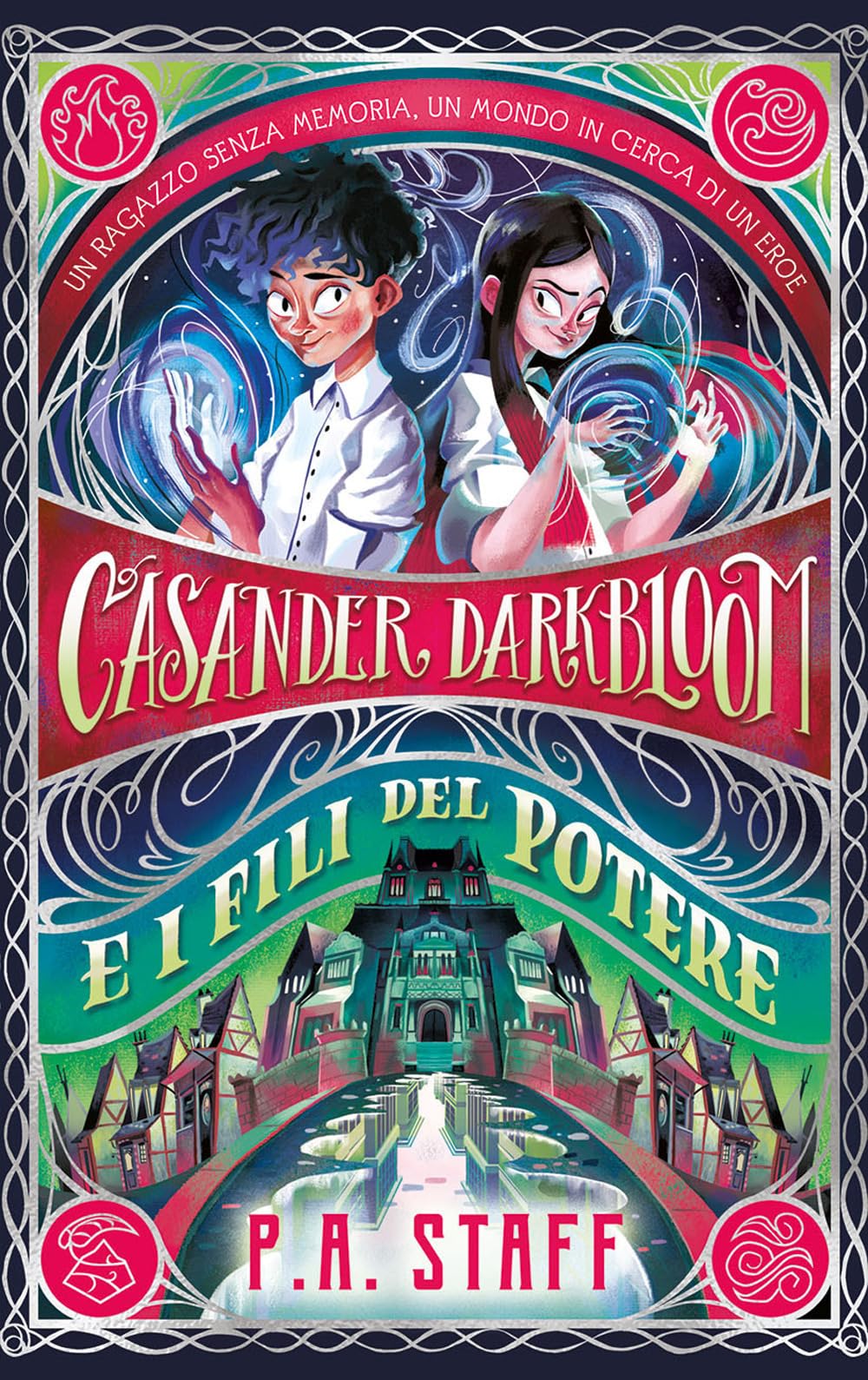 Casander Darkbloom e i fili del potere. Ediz. illustrata book