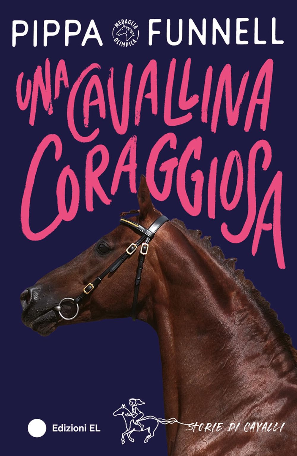Una cavallina coraggiosa. Storie di cavalli Novels & Short Stories