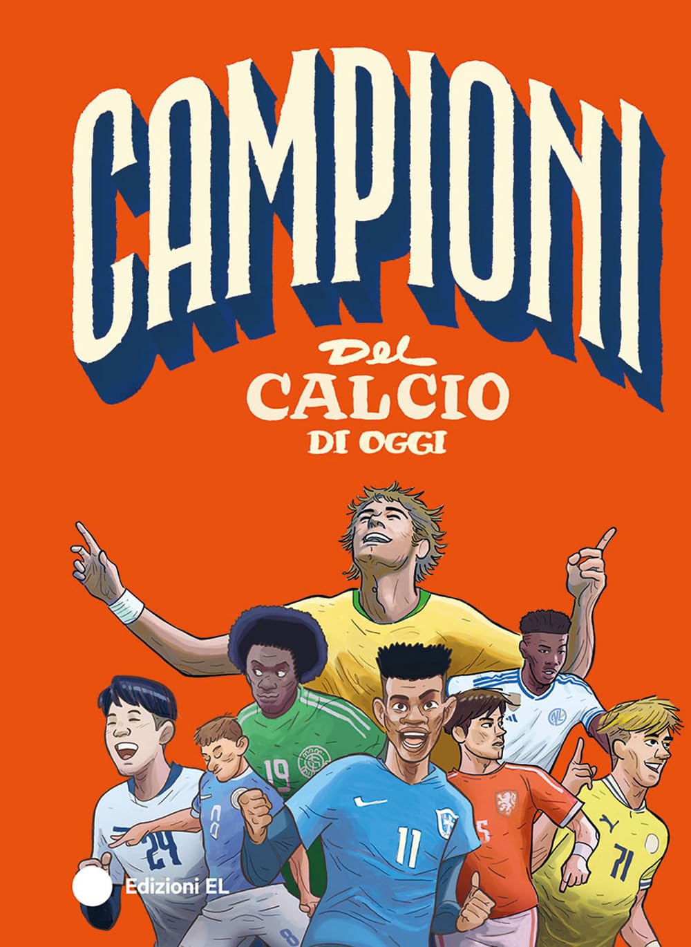 Campioni del calcio di oggi Leisure & Fun