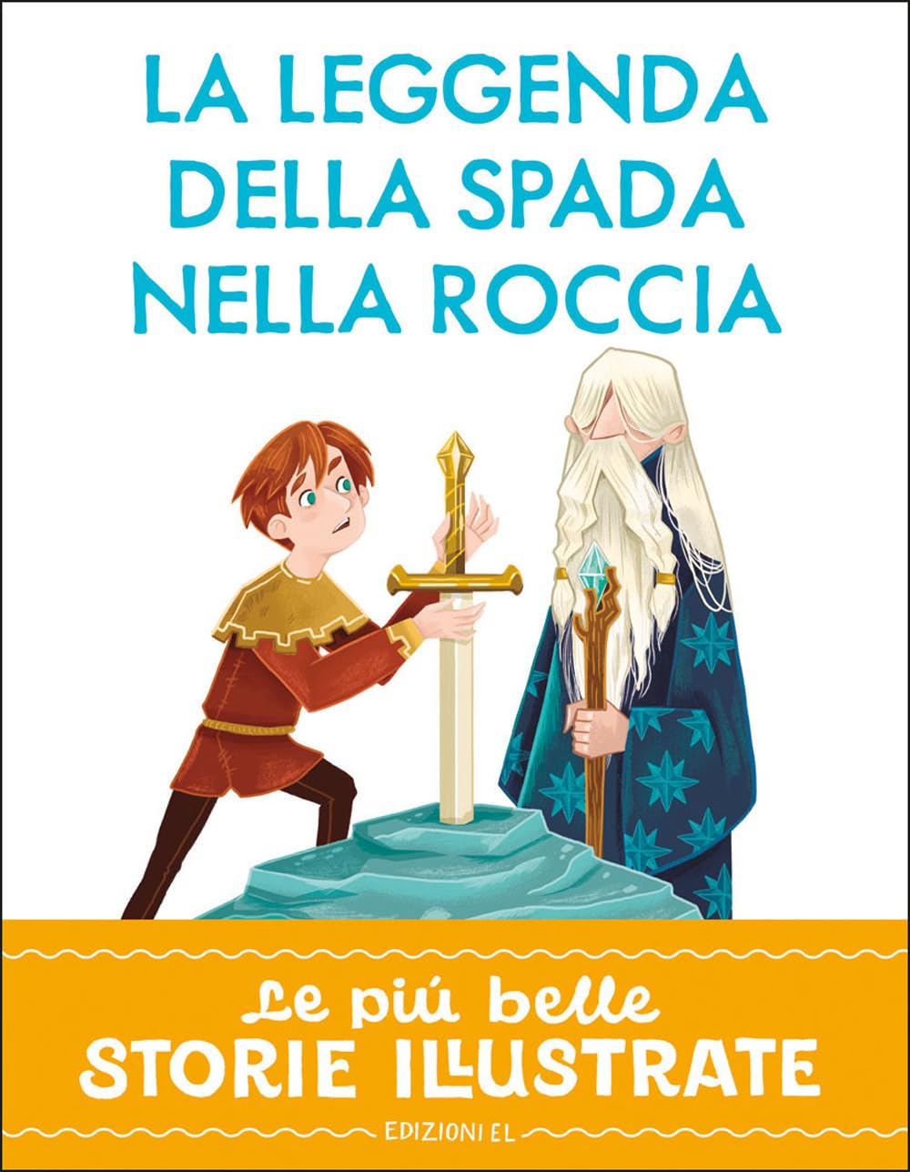 La leggenda della spada nella roccia. Stampatello maiuscolo.. Ediz. a colori book
