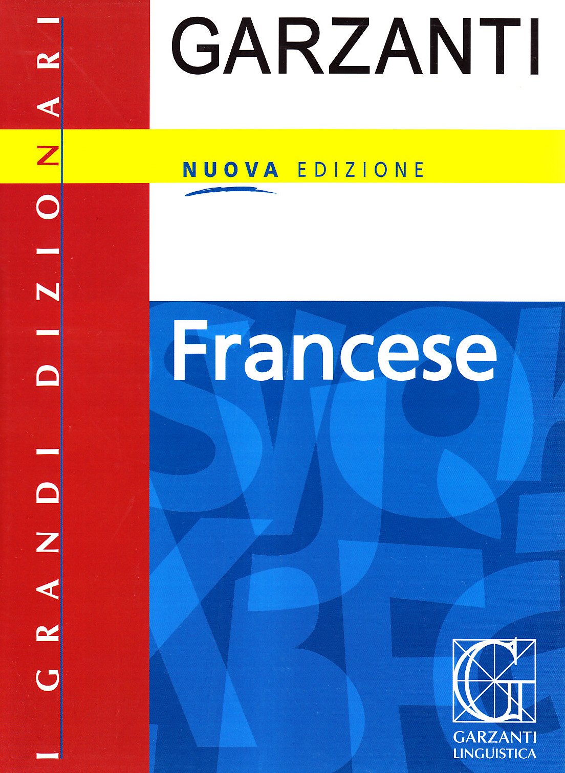 Grande dizionario di francese (I grandi dizionari) Foreign Languages ​​& Dictionaries