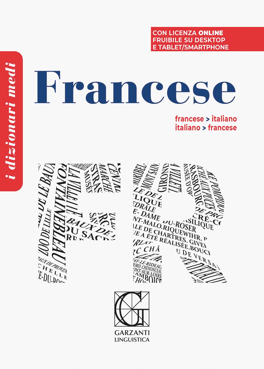 Dizionario medio di francese. Francese-italiano, italiano-francese. Con Codice di licenza di prodotto digitale book