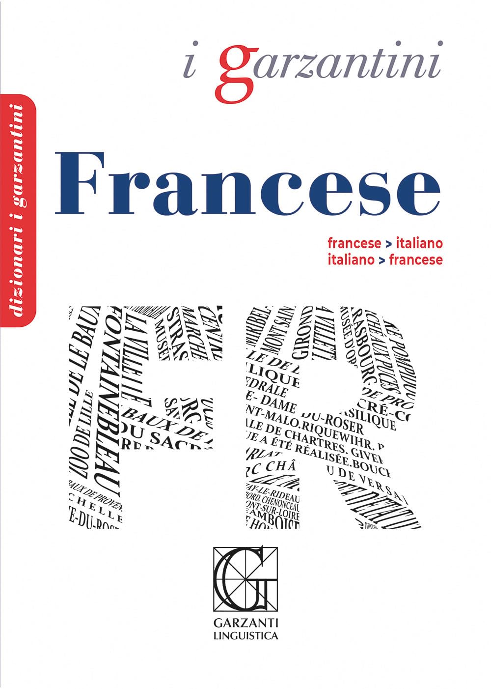 Dizionario francese. Francese-italiano, italiano-francese Foreign Languages ​​& Dictionaries