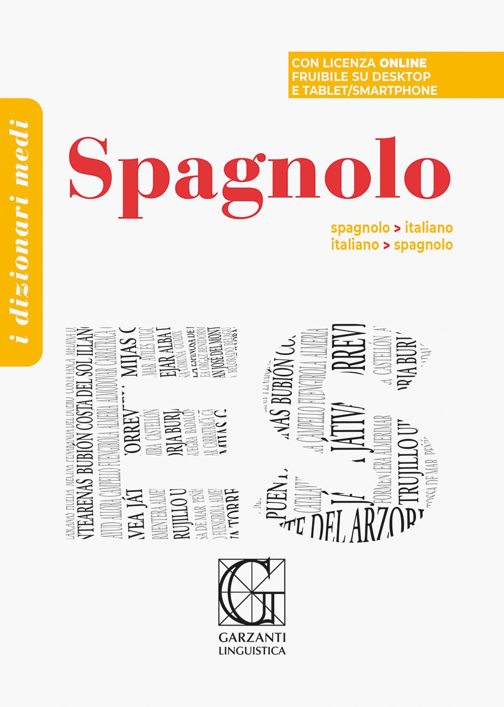 Dizionario medio di spagnolo. Spagnolo-italiano, italiano-spagnolo. Con Codice di licenza di prodotto digitale (Dizionari Medi) Foreign Languages ​​& Dictionaries