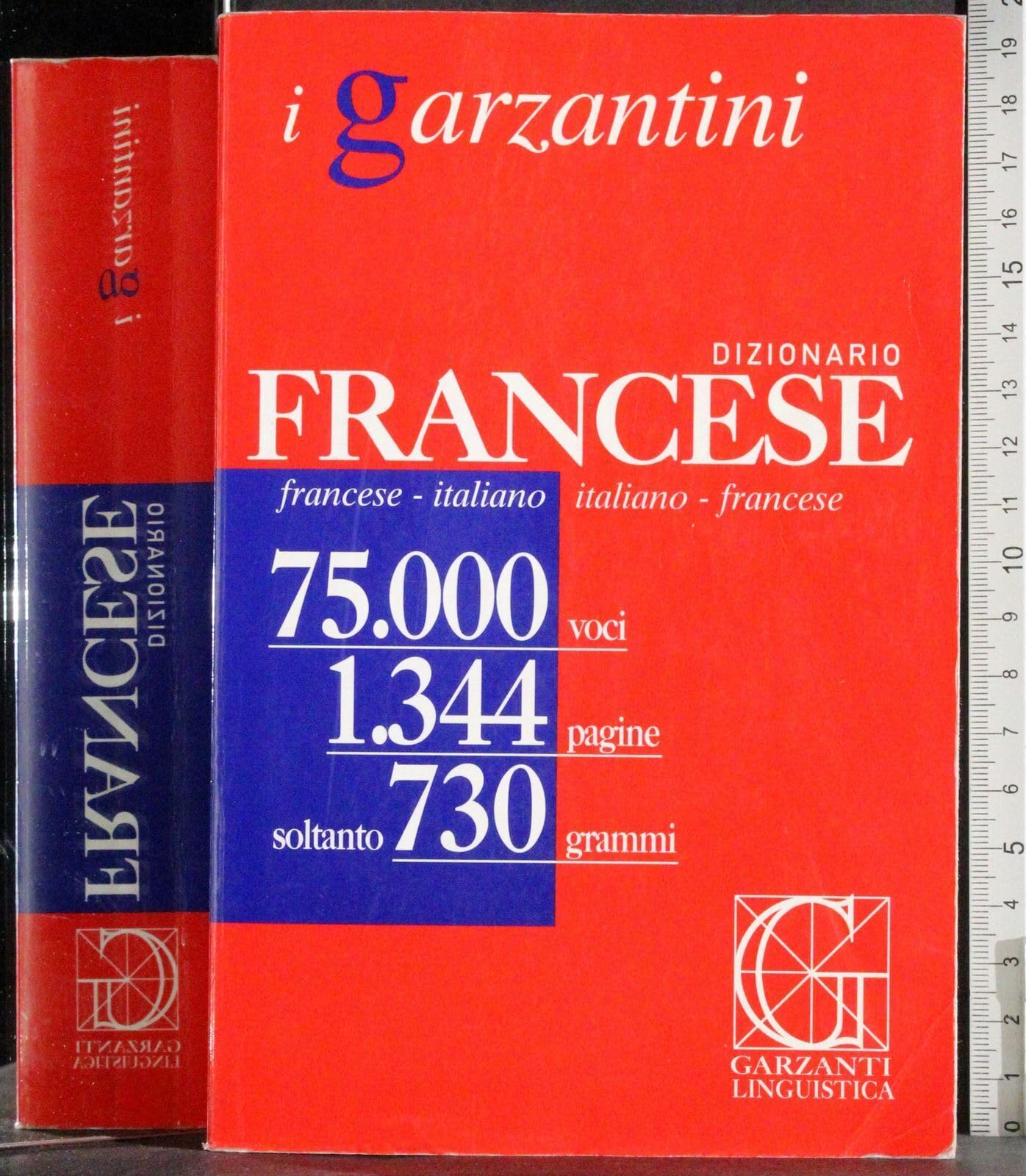 Dizionario Francese: Francese - Italiano, Italiano - Francese (I Garzantini) Foreign Languages ​​& Dictionaries