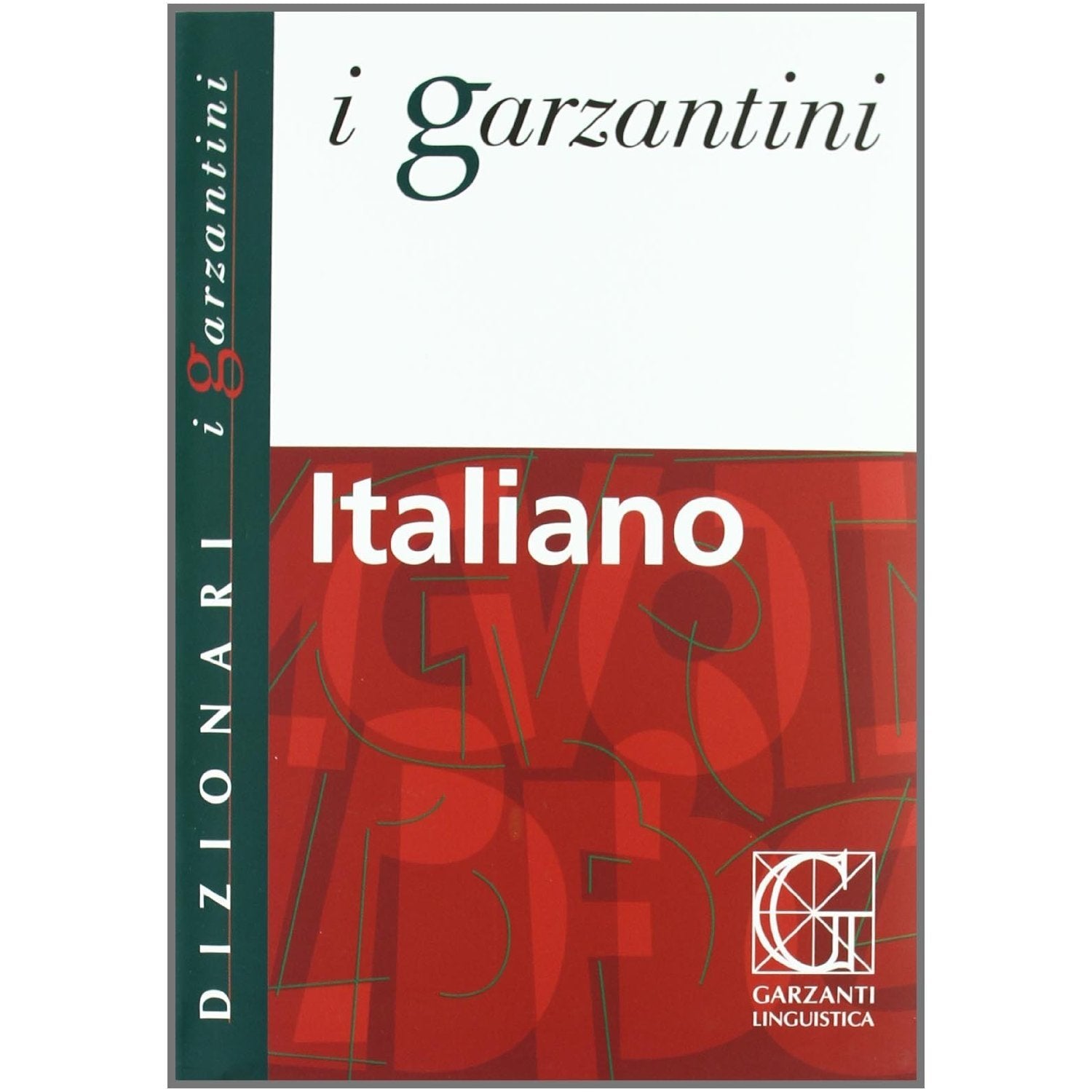 Garzantino di italiano (I Garzantini) Foreign Languages ​​& Dictionaries