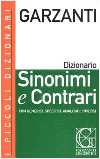 Il piccolo dizionario dei sinonimi e contrari book