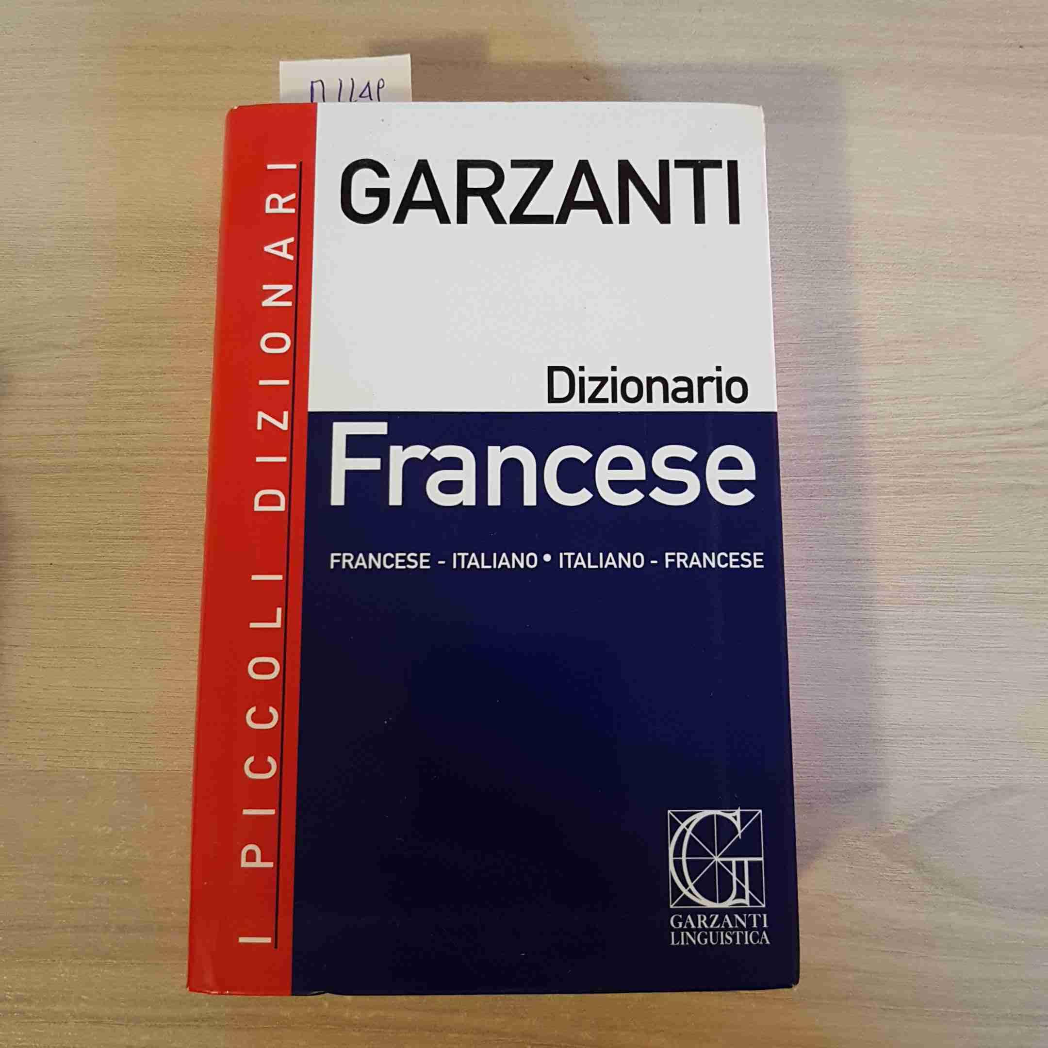 I Piccoli Dizionari Garzanti: Francese - Italiano, Italiano - Francese Foreign Languages ​​& Dictionaries