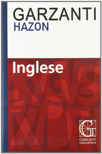Dizionario inglese Hazon Garzanti. Ediz. bilingue (I dizionari mini Garzanti Hazon) Non-fiction