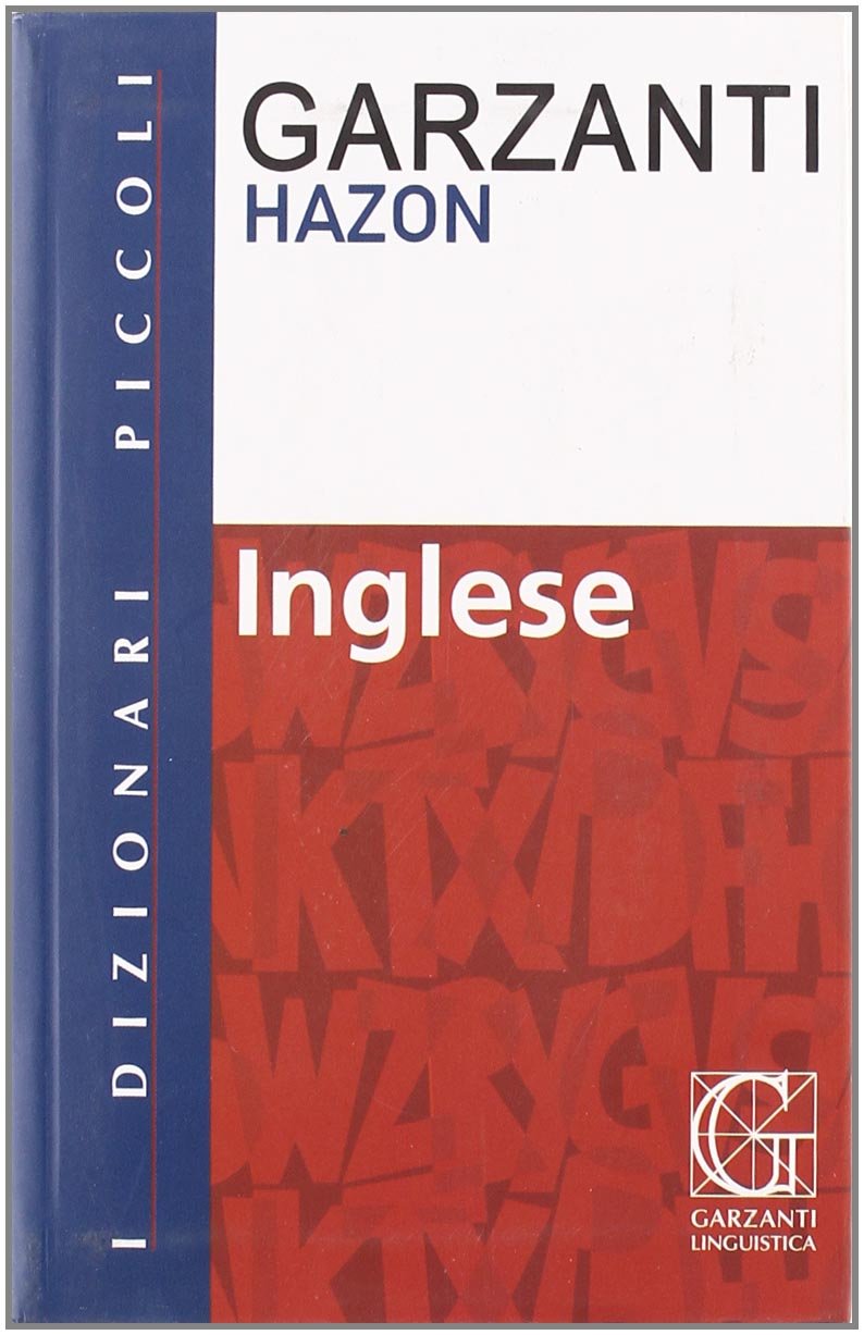 Dizionario di inglese. Inglese-italiano, italiano-inglese (I piccoli dizionari) Foreign Languages ​​& Dictionaries