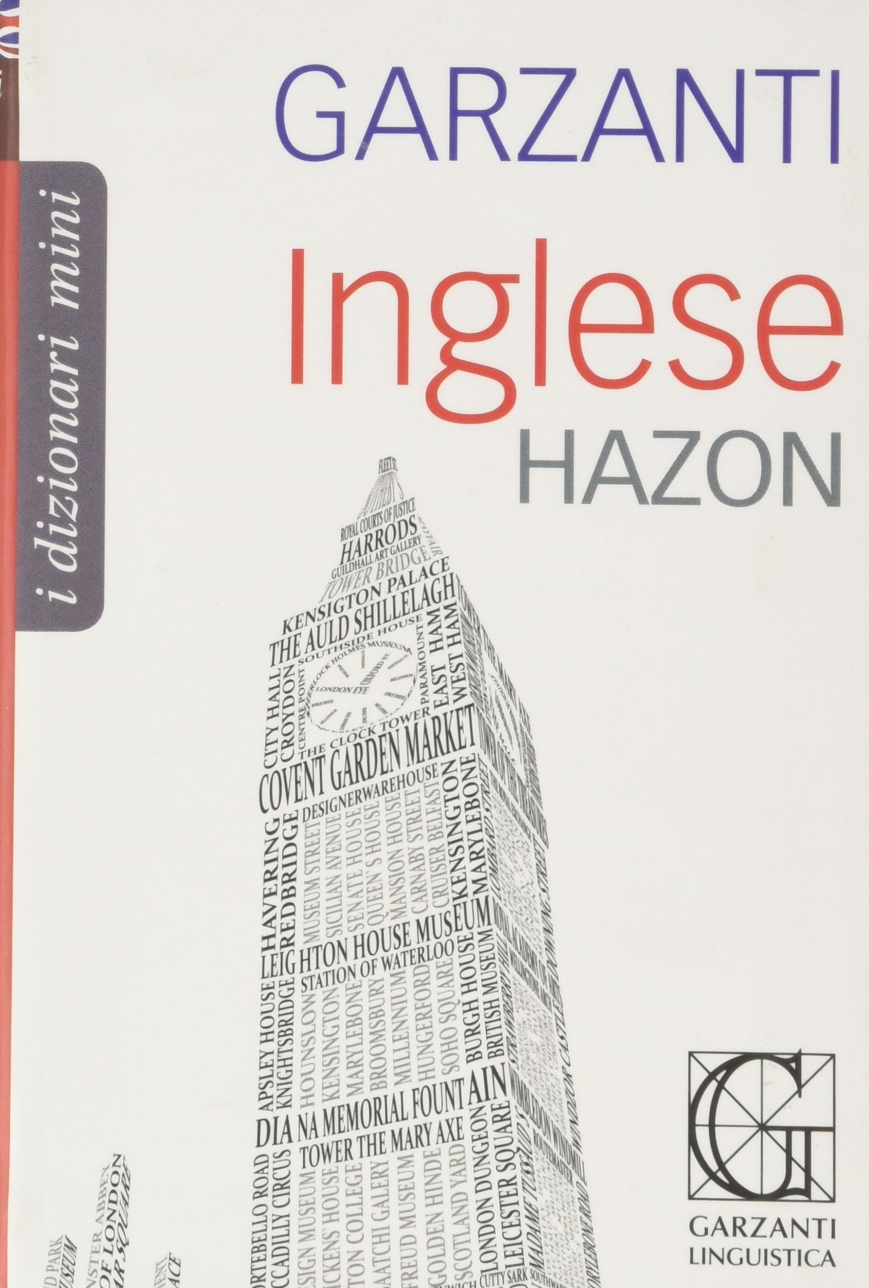 Dizionario inglese Hazon Garzanti,Mini (I dizionari mini Garzanti Hazon) Non-fiction