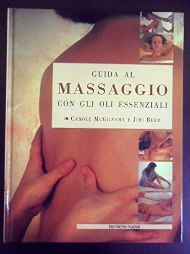 Guida Al Massaggio Con Gli Oli Esse cd