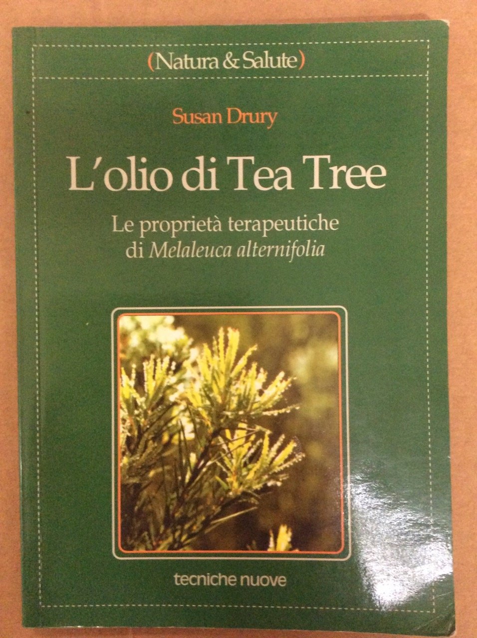 L' olio di tea tree. Le proprietà terapeutiche di Melaleuca alternifolia Health, Nutrition & Fitness