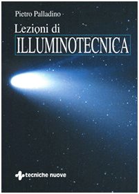 Lezioni di illuminotecnica Business & Technology