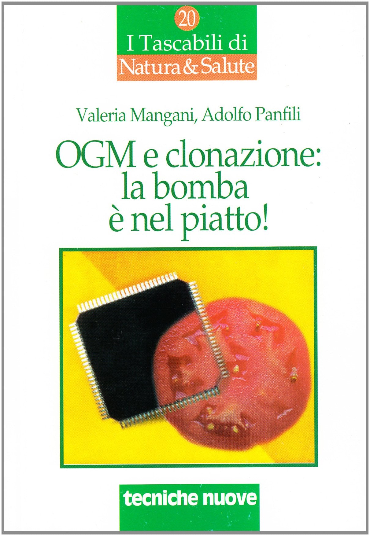 OGM e clonazione: la bomba è nel piatto Books