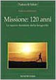 Missione: 120 Anni. Le Nuove Fronti cd