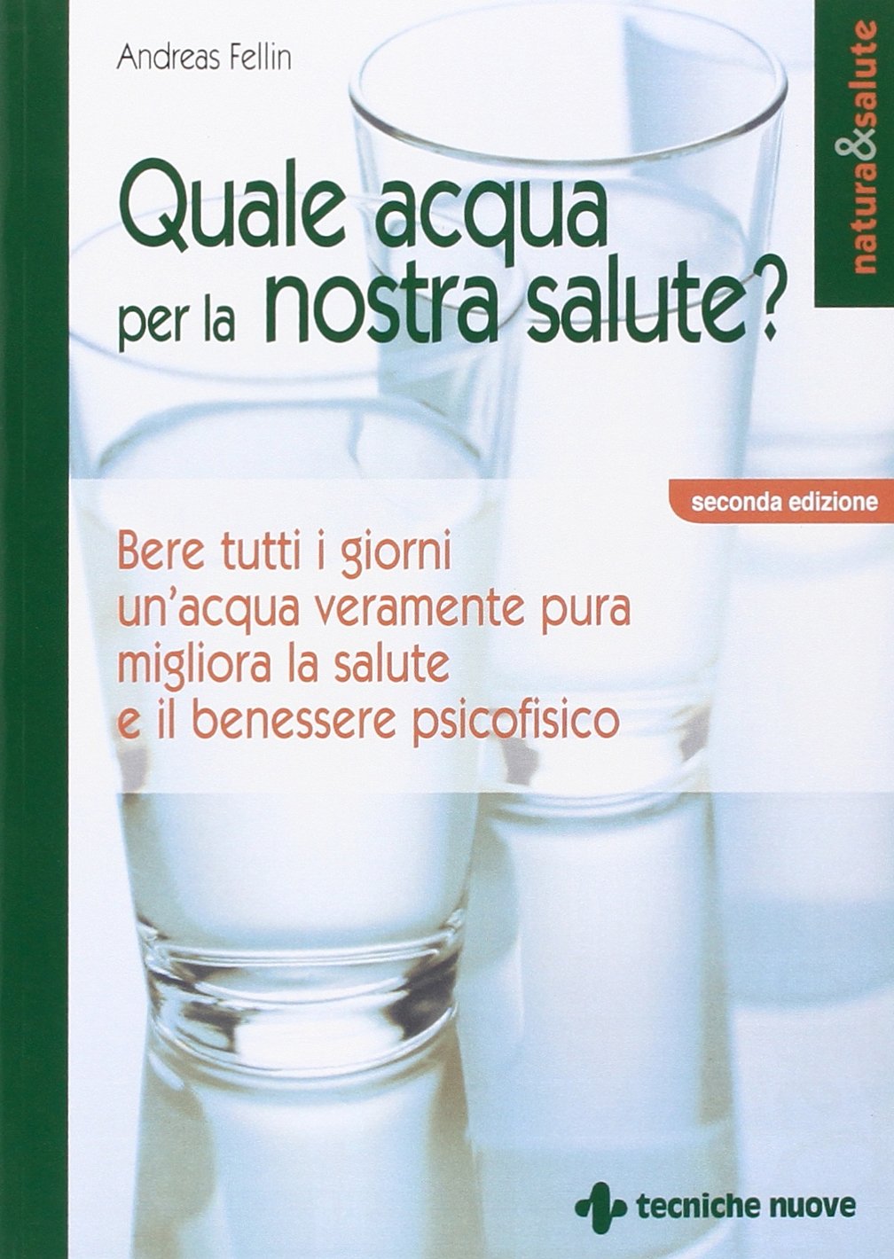 Quale acqua per la nostra salute? book