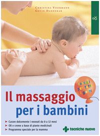 Il massaggio per bambini (Natura e salute) Health, Nutrition & Fitness
