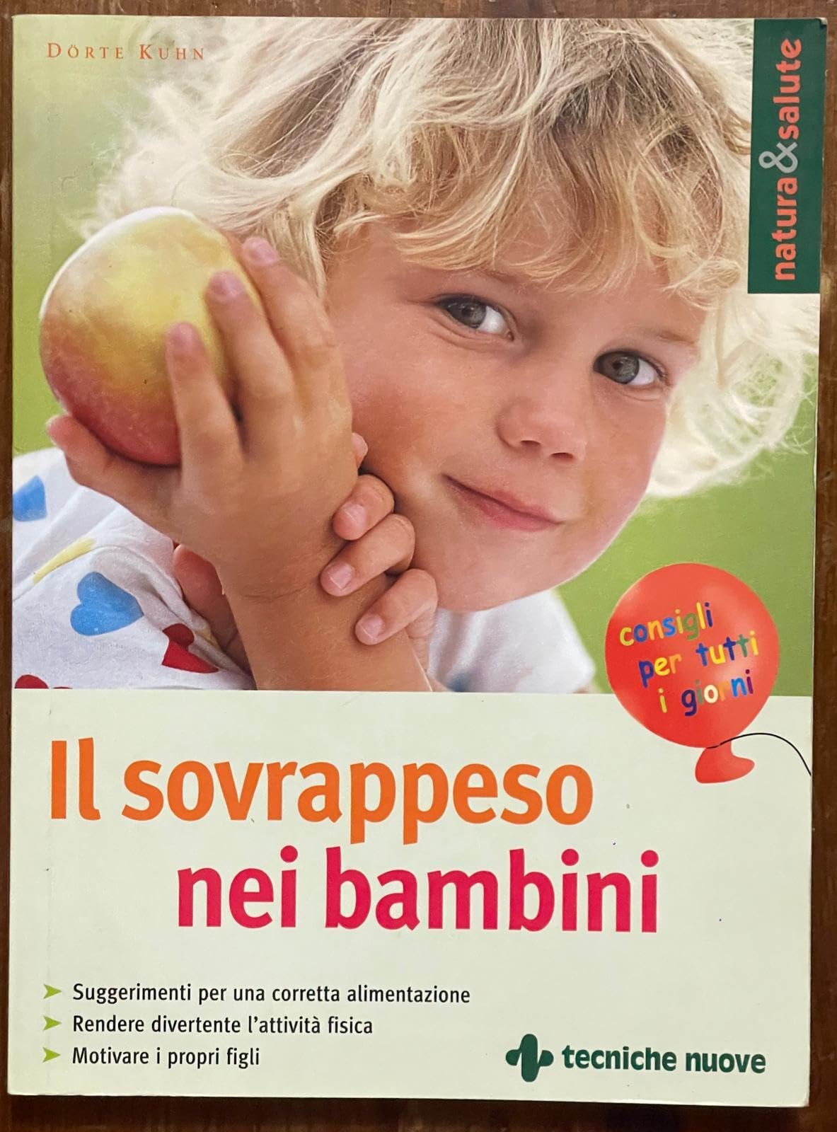 Il sovrappeso nei bambini (Natura e salute) Medicine