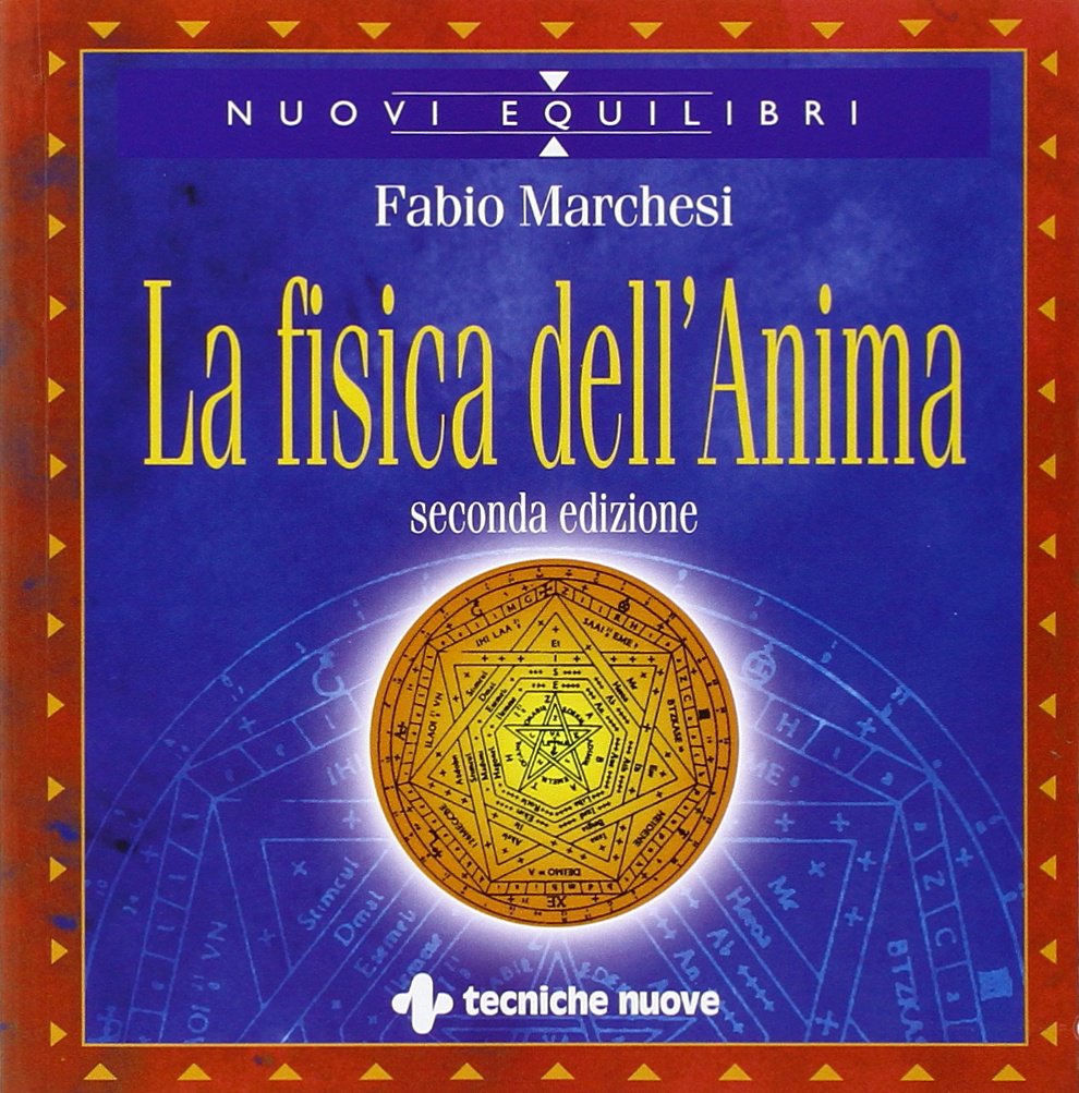 La fisica dell'anima (Nuovi equilibri) Philosophy