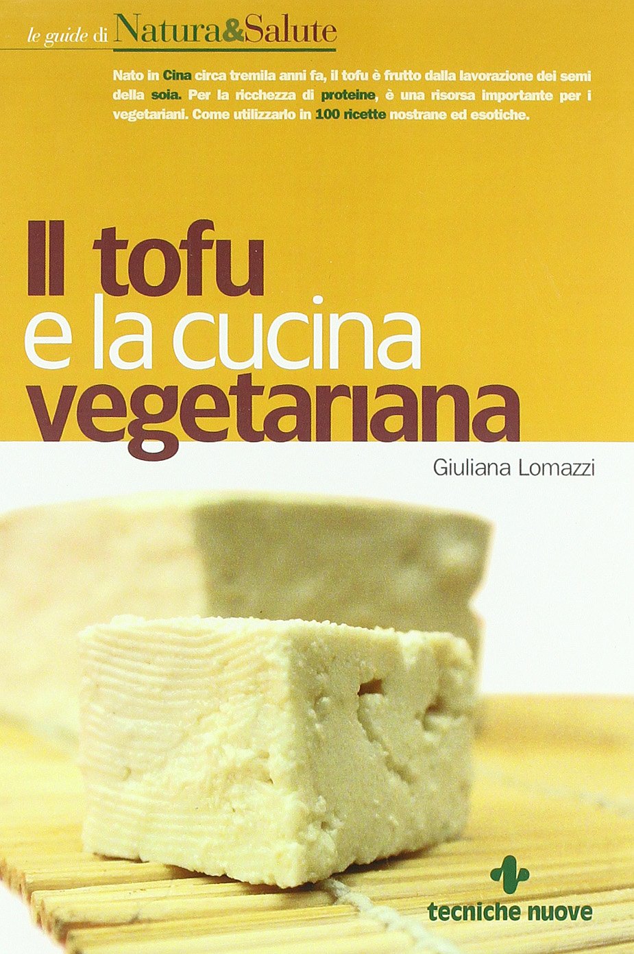 Il tofu e la cucina vegetariana book