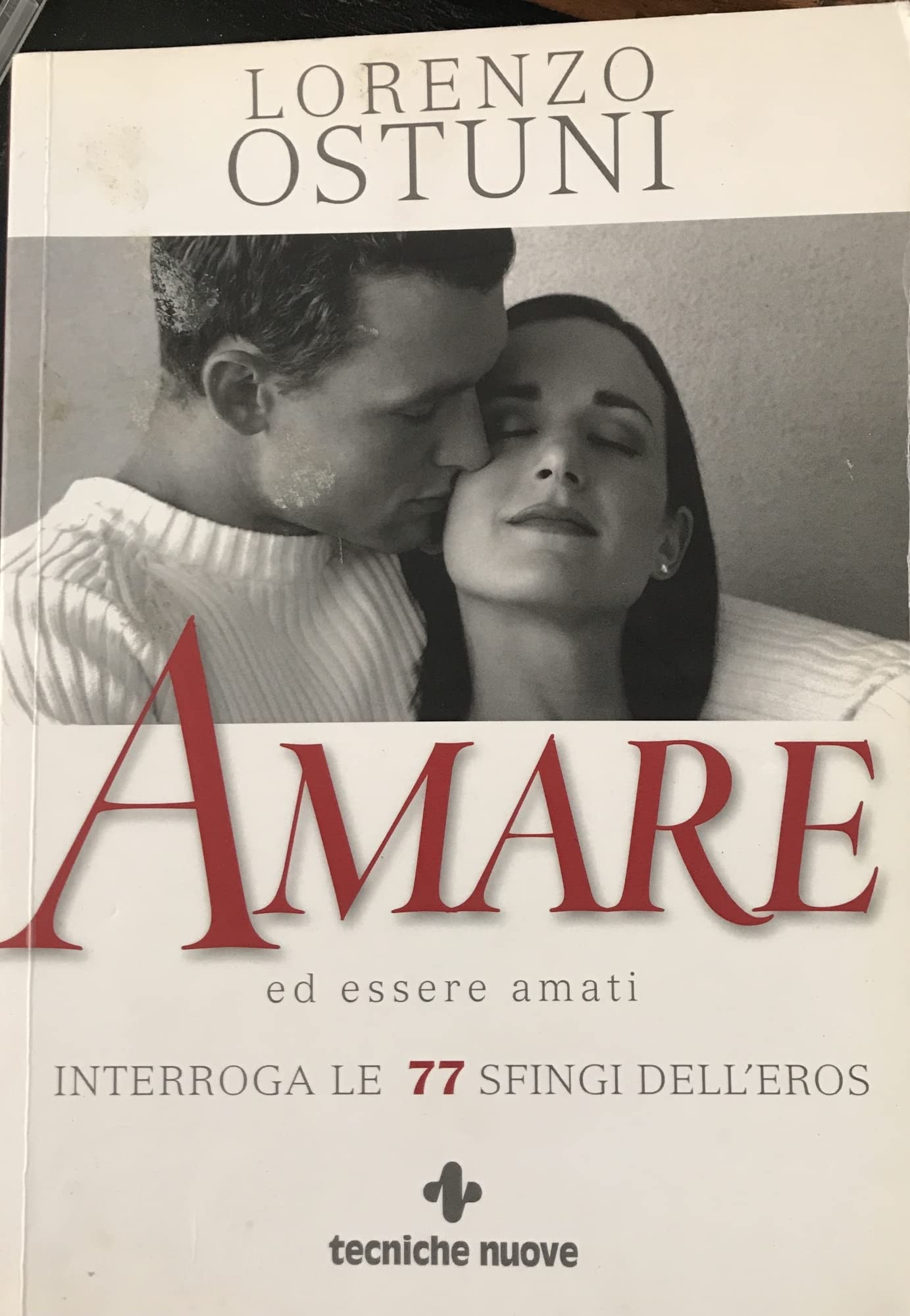 Amare ed essere amati. Interroga le 77 sfingi dell'eros. Con carte book