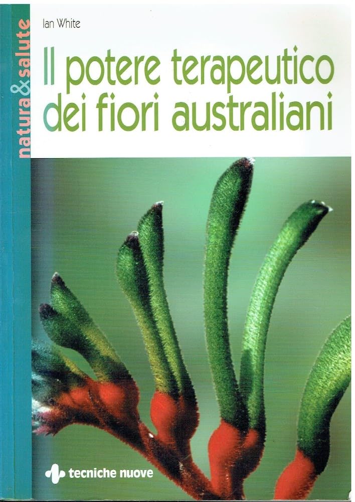 Il potere terapeutico dei fiori australiani book