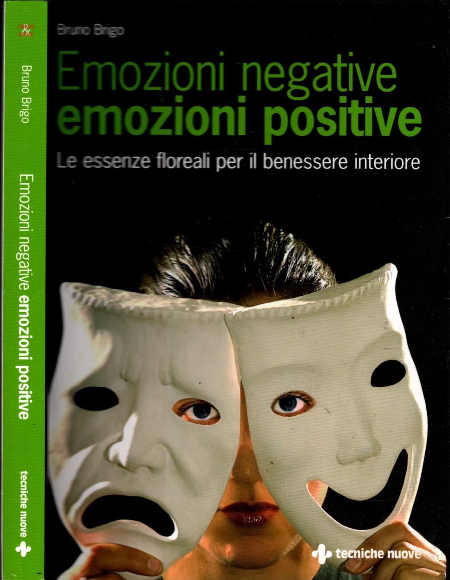 Emozioni negative, emozioni positive. Le essenze floreali per il benessere interiore book