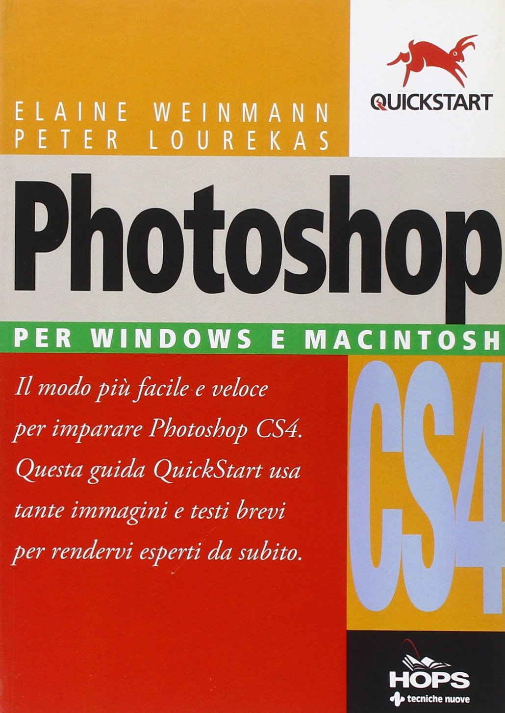 Photoshop CS4. Per Windows e Mac (Hops-Quickstart) Hobbies & Crafts