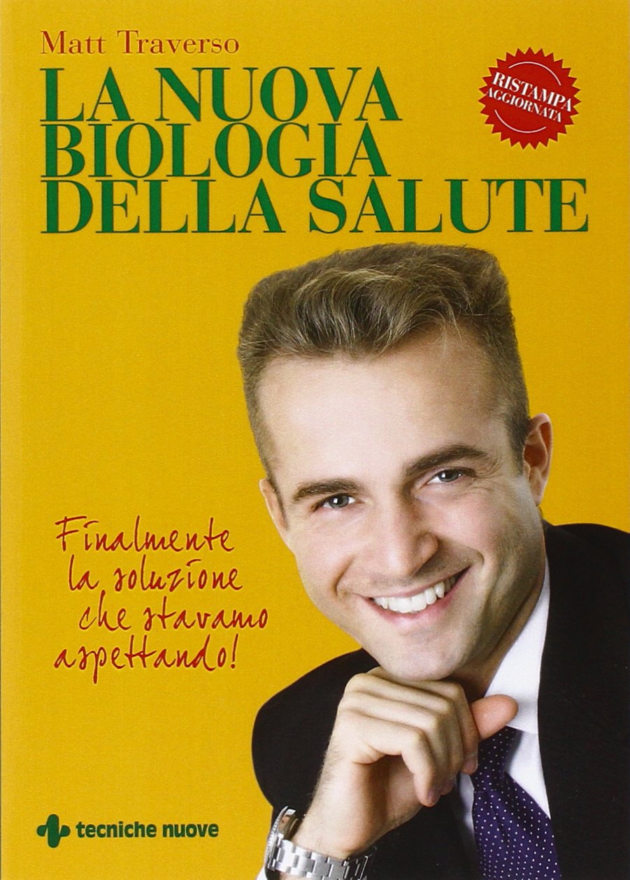 La nuova biologia della salute (Natura e salute) Books