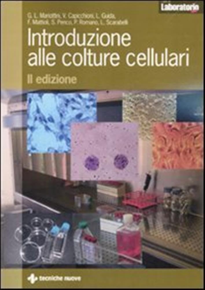 Introduzione alle colture cellulari Learning & Reference