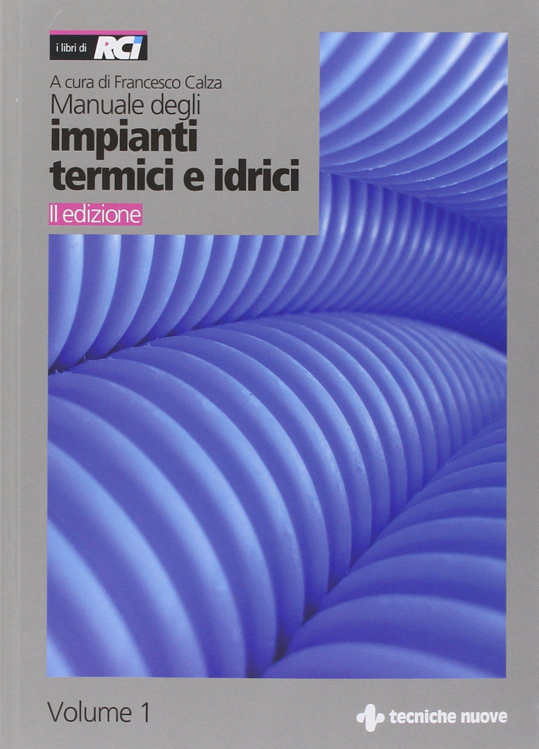 Manuale degli impianti termici e idrici book