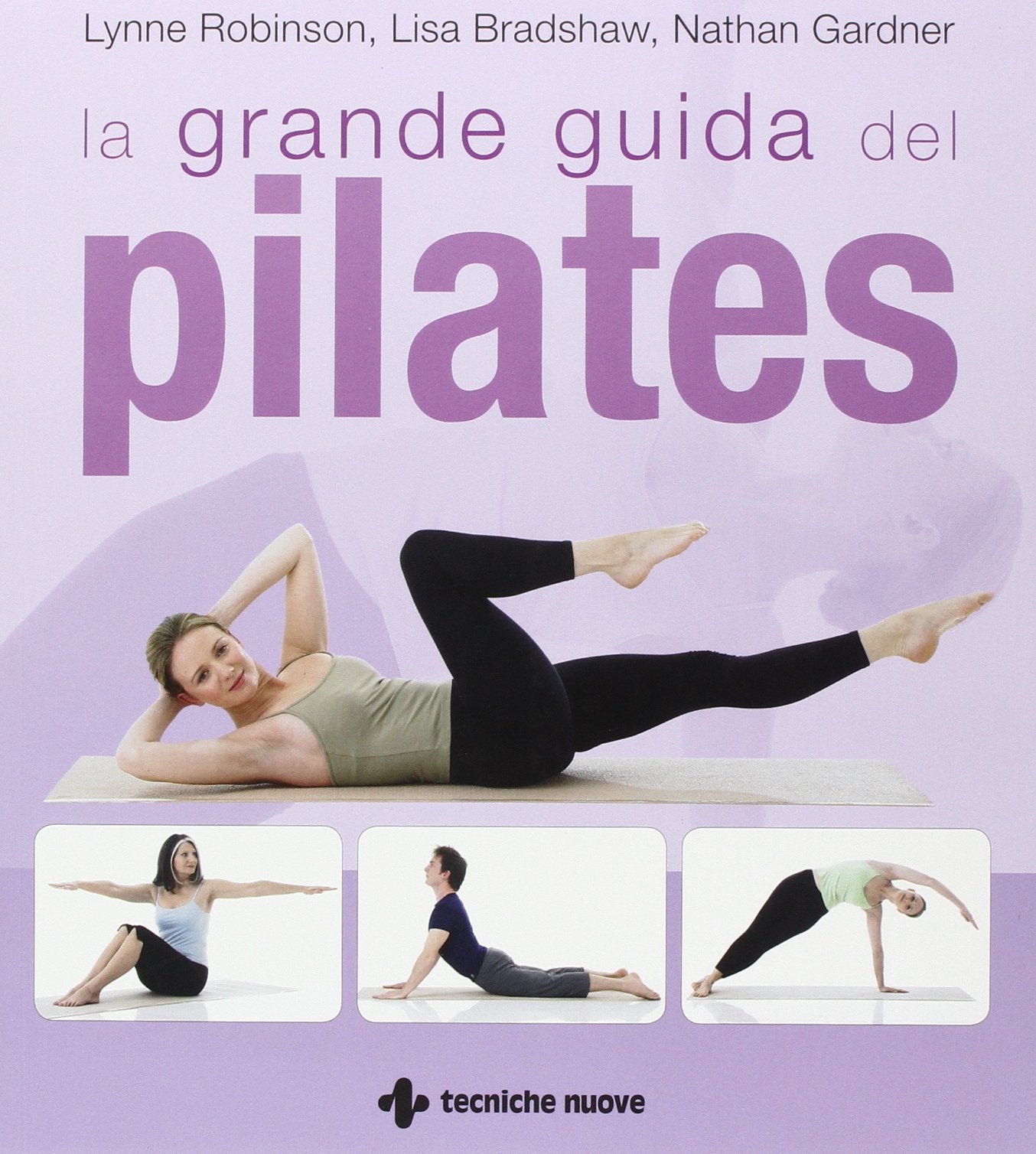 La grande guida del pilates. Ediz. illustrata book