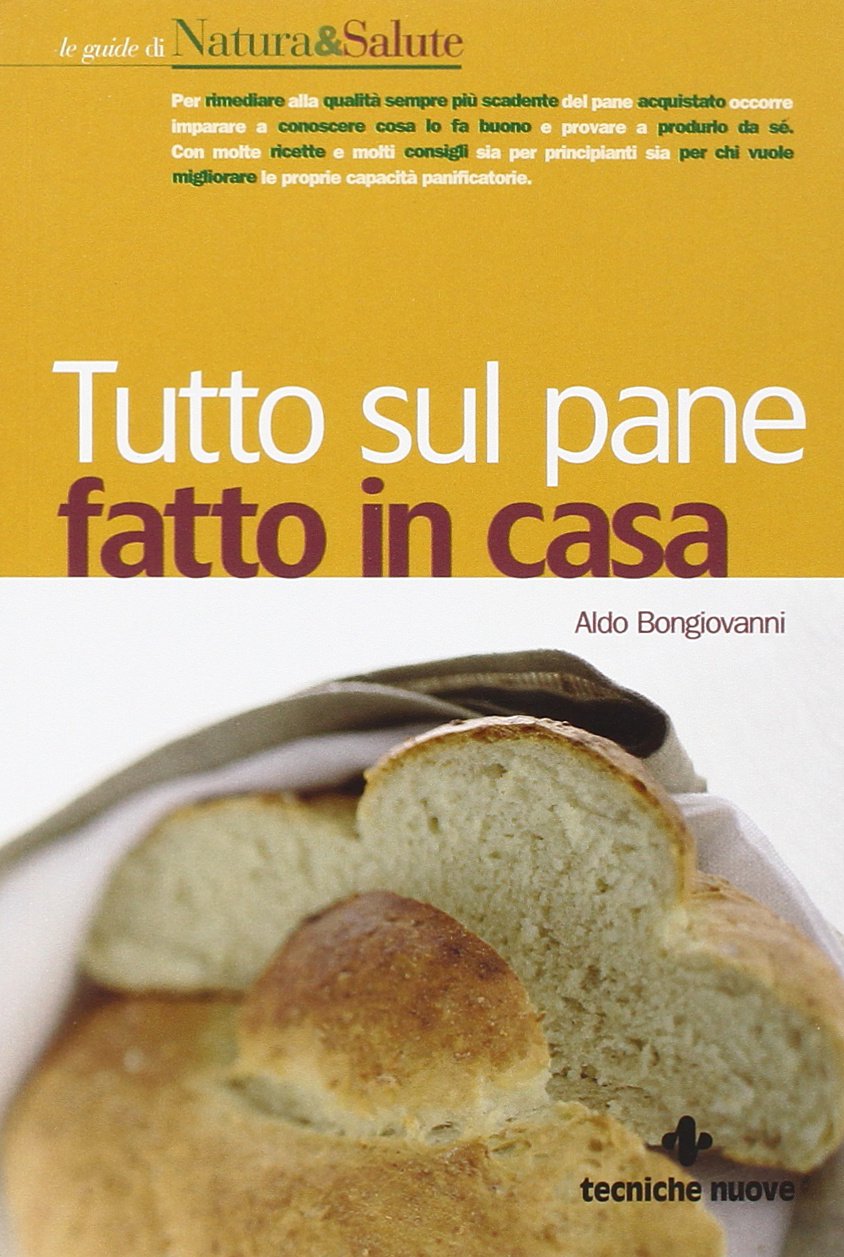 Tutto sul pane fatto in casa book