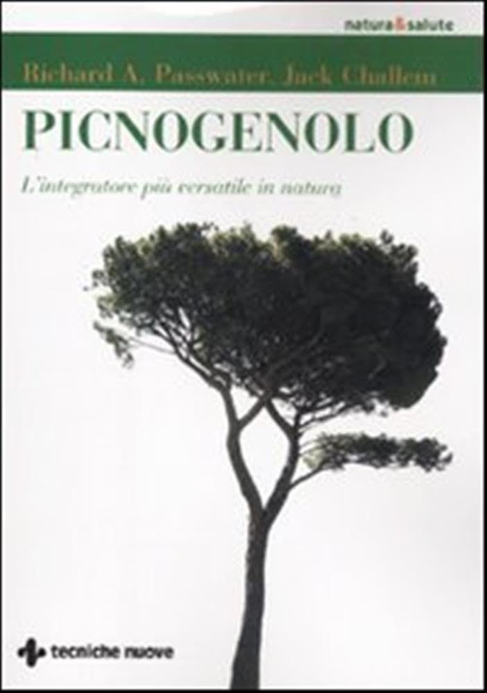 Picnogenolo. L'integratore più versatile in natura Books