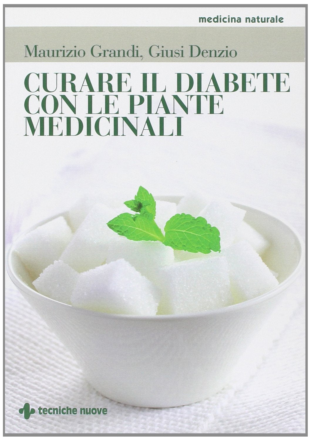 Curare il diabete con le piante medicinali book