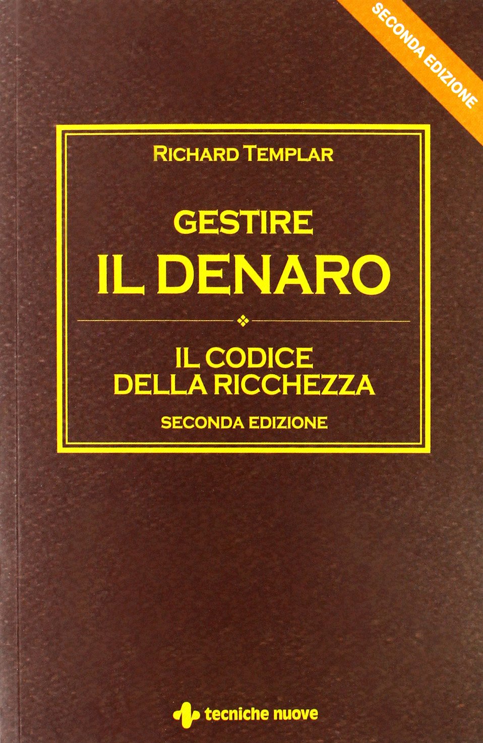 Gestire il denaro. Il codice della ricchezza book