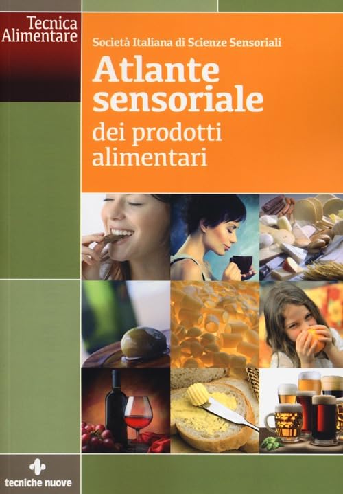 Atlante sensoriale dei prodotti alimentari book