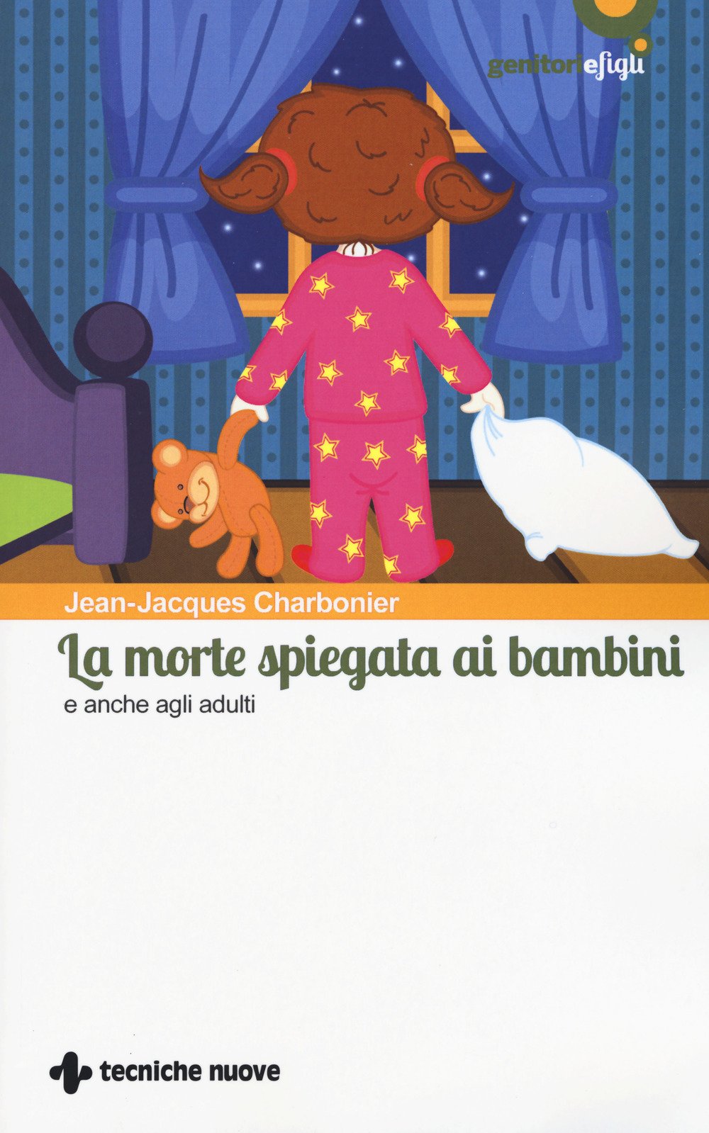 La morte spiegata ai bambini e anche agli adulti book